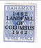 Bahamas - 450th Anniversary of Landing of Columbus in New Word 3d with o/p 1942(M)