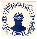 U. S. A. - Aviation, Sutter County Airport Dedication(B)